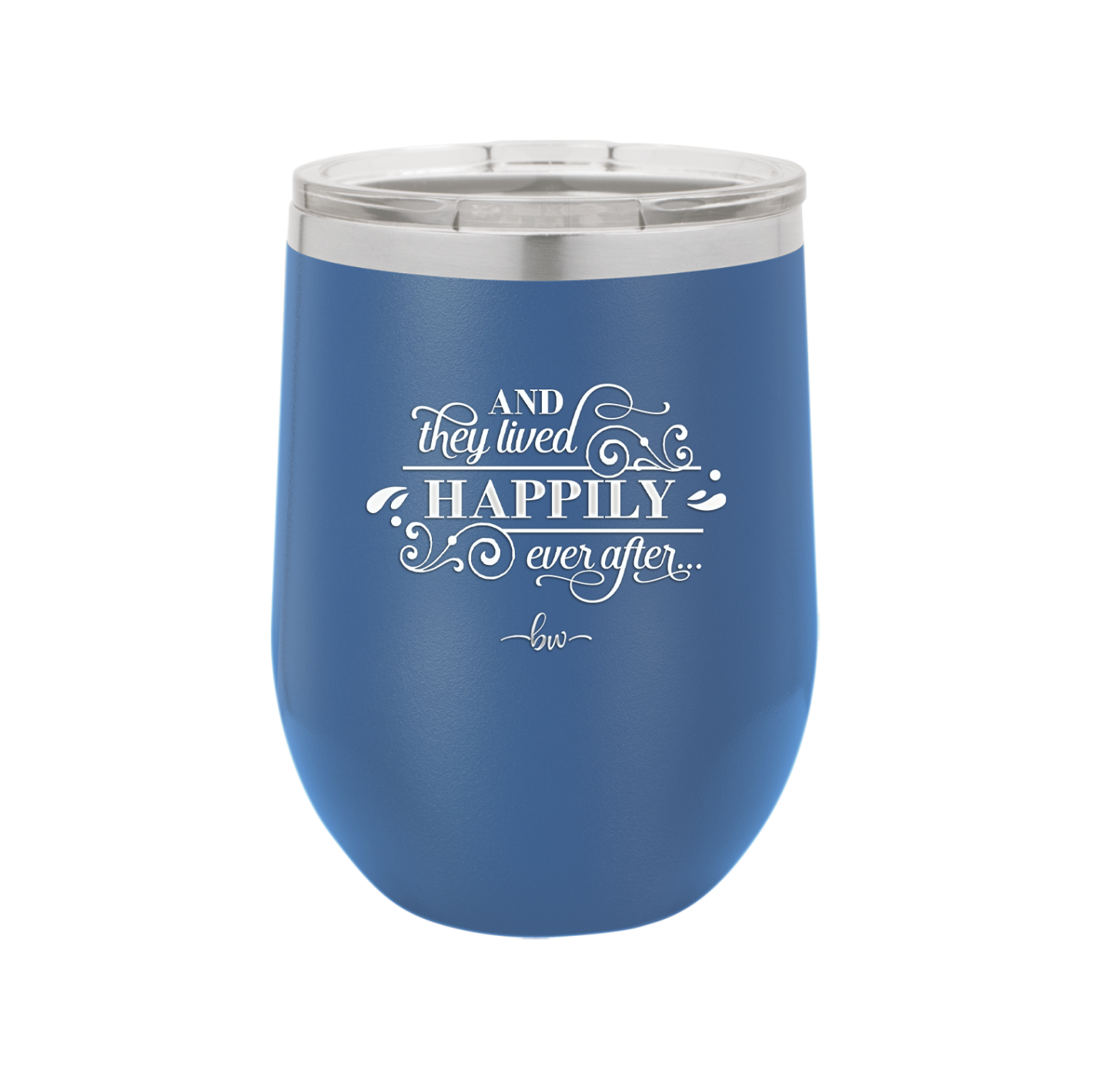 And They Lived Happily Ever After - Laser Engraved Stainless Steel Drinkware - 1946 -