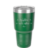 To Love Laughter and Happily Ever After - Laser Engraved Stainless Steel Drinkware - 1947 -