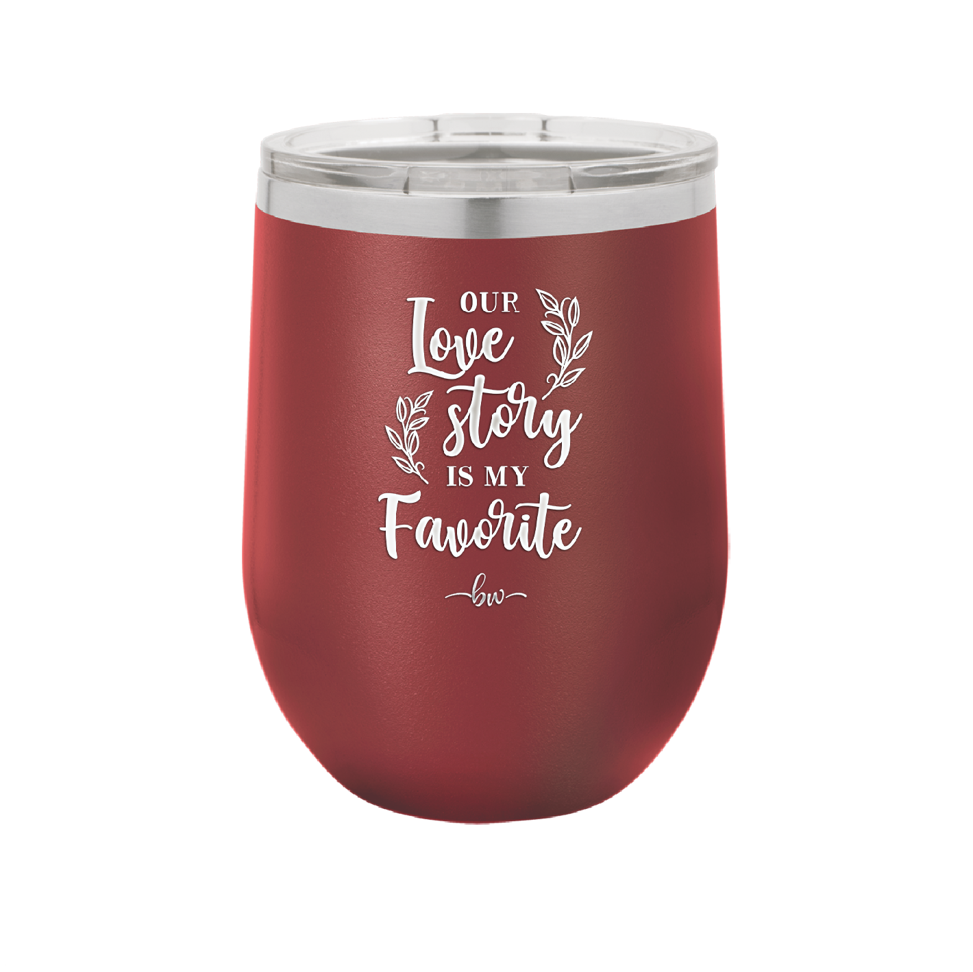 Our Love Story is My Favorite - Laser Engraved Stainless Steel Drinkware - 1948 -