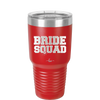 Bride Squad - Laser Engraved Stainless Steel Drinkware - 1951 -