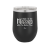 I Used to Be Married But I'm Better Now - Laser Engraved Stainless Steel Drinkware - 1953 -