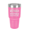 Retired Not My Problem Anymore - Laser Engraved Stainless Steel Drinkware - 1957 -
