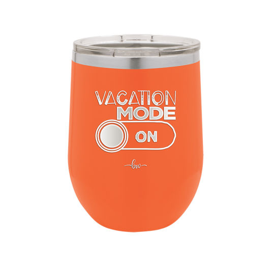 Vacaton Mode ON - Laser Engraved Stainless Steel Drinkware - 1958 -