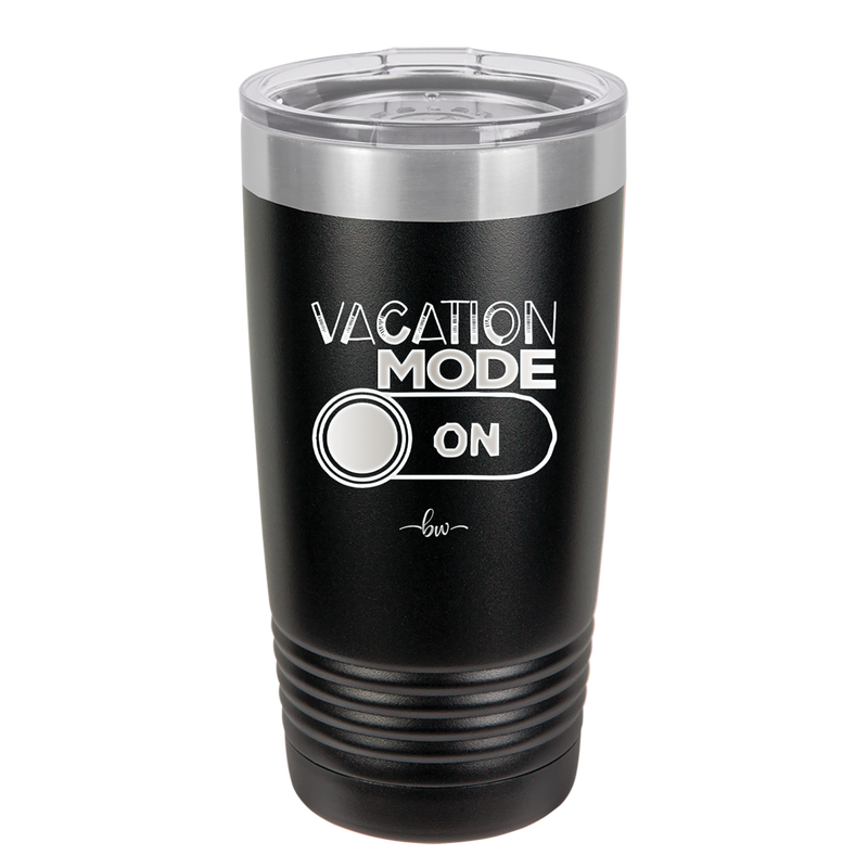 Vacaton Mode ON - Laser Engraved Stainless Steel Drinkware - 1958 -