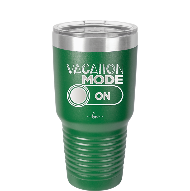 Vacaton Mode ON - Laser Engraved Stainless Steel Drinkware - 1958 -