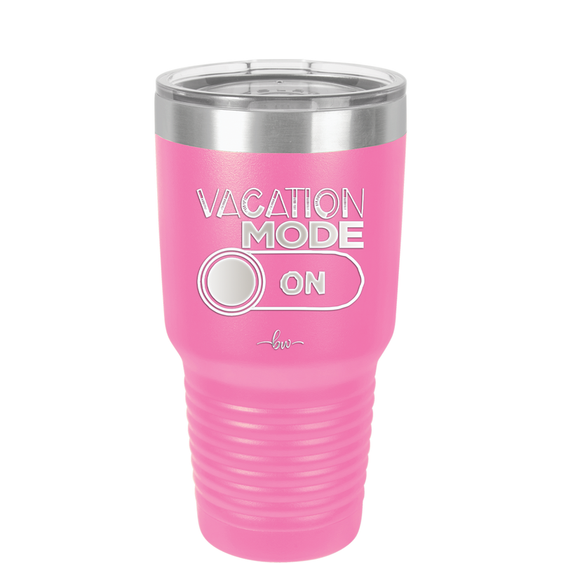 Vacaton Mode ON - Laser Engraved Stainless Steel Drinkware - 1958 -
