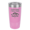 Everything I Touch Turns to Sold - Laser Engraved Stainless Steel Drinkware - 1959 -