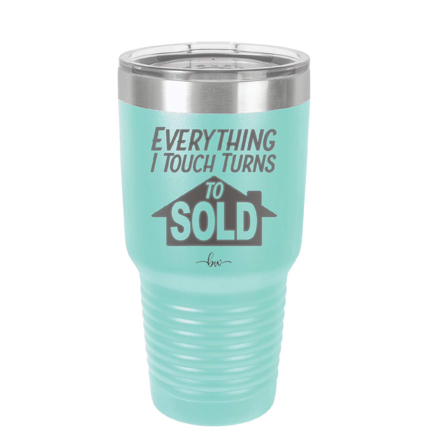 Everything I Touch Turns to Sold - Laser Engraved Stainless Steel Drinkware - 1959 -