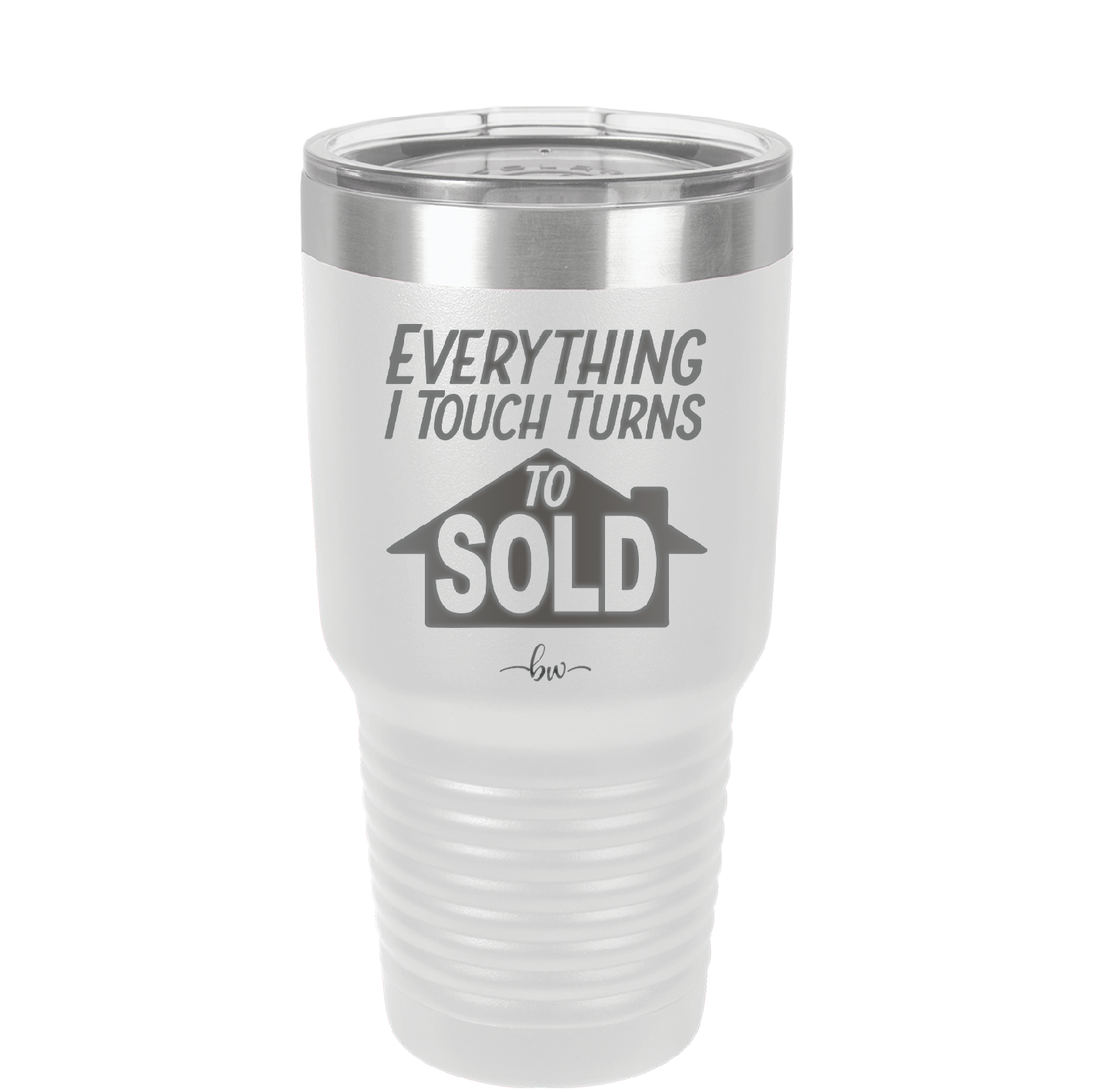Everything I Touch Turns to Sold - Laser Engraved Stainless Steel Drinkware - 1959 -
