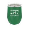 Veterinarian Because People Suck - Laser Engraved Stainless Steel Drinkware - 1960 -
