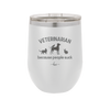Veterinarian Because People Suck - Laser Engraved Stainless Steel Drinkware - 1960 -
