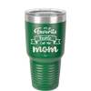 My Favorite People Call Me Mom - Laser Engraved Stainless Steel Drinkware - 1961 -