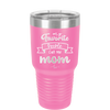 My Favorite People Call Me Mom - Laser Engraved Stainless Steel Drinkware - 1961 -