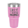 Hot Mess Mama - Laser Engraved Stainless Steel Drinkware - 1963 -