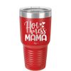 Hot Mess Mama - Laser Engraved Stainless Steel Drinkware - 1963 -
