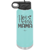Hot Mess Mama - Laser Engraved Stainless Steel Drinkware - 1963 -