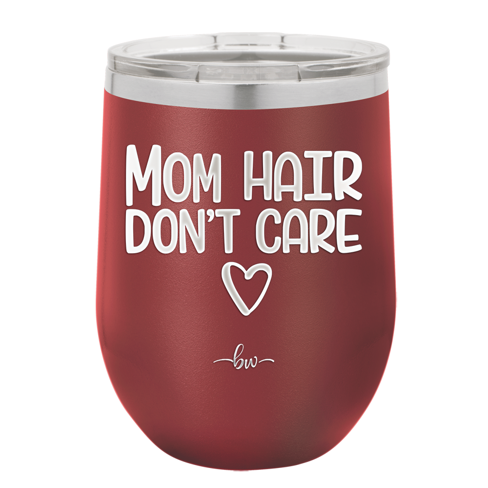 Mom Hair Don't Care - Laser Engraved Stainless Steel Drinkware - 1964 -