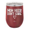Mom Hair Don't Care - Laser Engraved Stainless Steel Drinkware - 1964 -