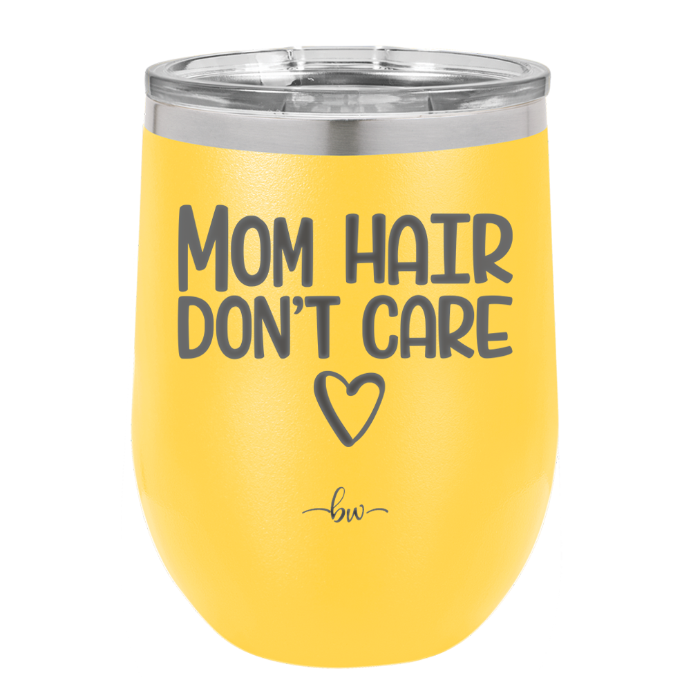 Mom Hair Don't Care - Laser Engraved Stainless Steel Drinkware - 1964 -