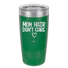 Mom Hair Don't Care - Laser Engraved Stainless Steel Drinkware - 1964 -
