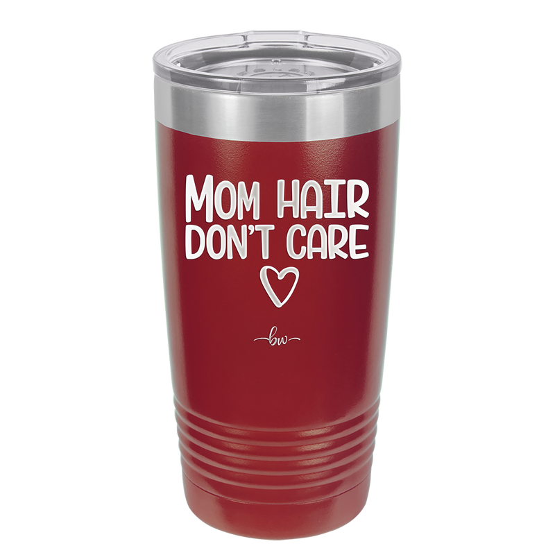 Mom Hair Don't Care - Laser Engraved Stainless Steel Drinkware - 1964 -