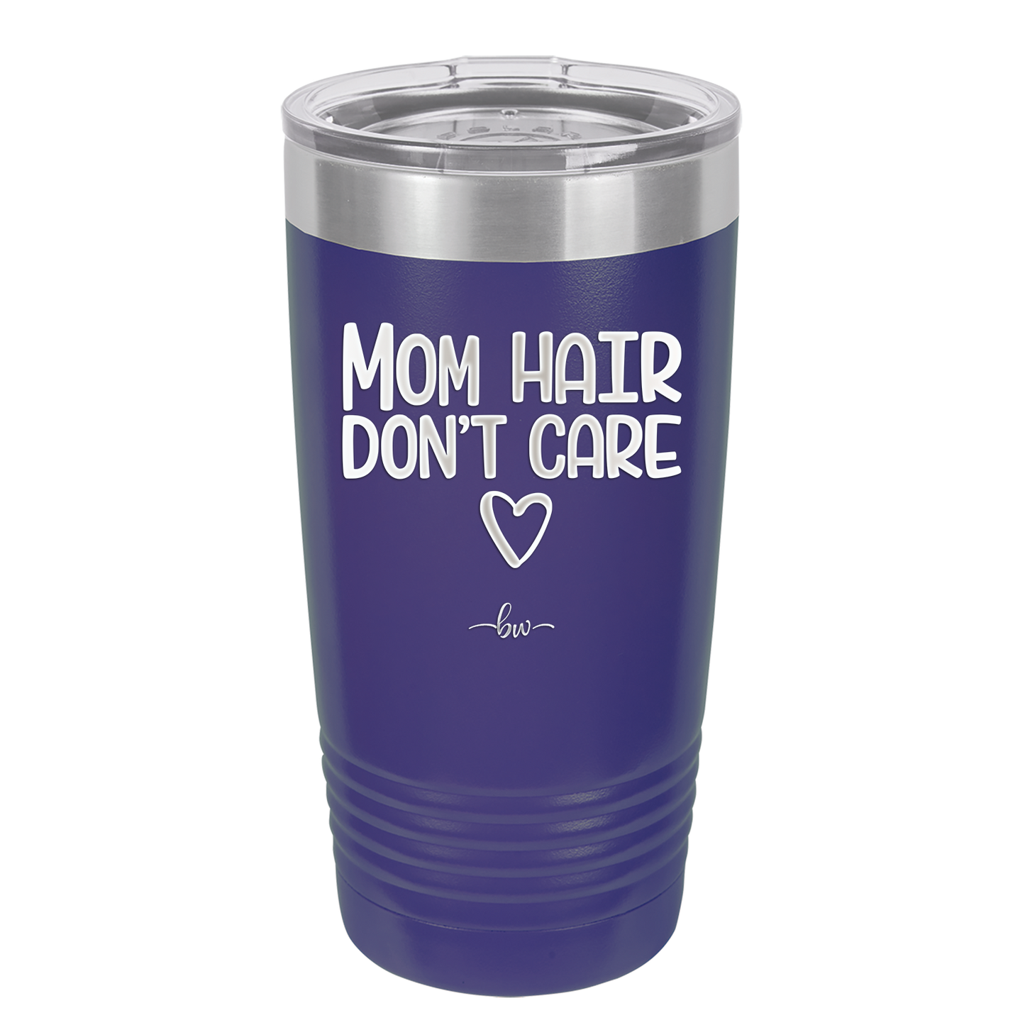 Mom Hair Don't Care - Laser Engraved Stainless Steel Drinkware - 1964 -