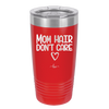 Mom Hair Don't Care - Laser Engraved Stainless Steel Drinkware - 1964 -