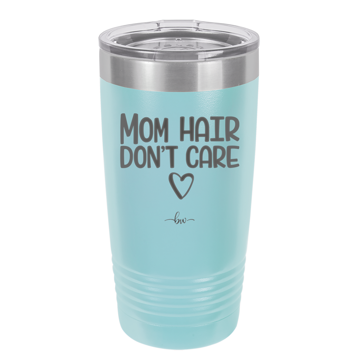 Mom Hair Don't Care - Laser Engraved Stainless Steel Drinkware - 1964 -