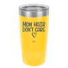 Mom Hair Don't Care - Laser Engraved Stainless Steel Drinkware - 1964 -