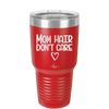 Mom Hair Don't Care - Laser Engraved Stainless Steel Drinkware - 1964 -
