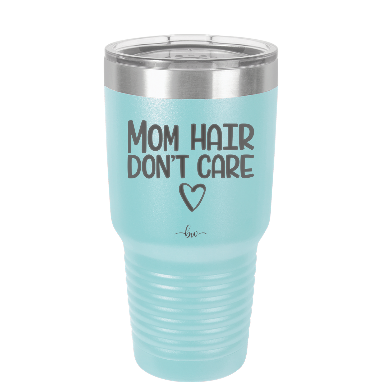 Mom Hair Don't Care - Laser Engraved Stainless Steel Drinkware - 1964 -