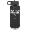 Mom Hair Don't Care - Laser Engraved Stainless Steel Drinkware - 1964 -