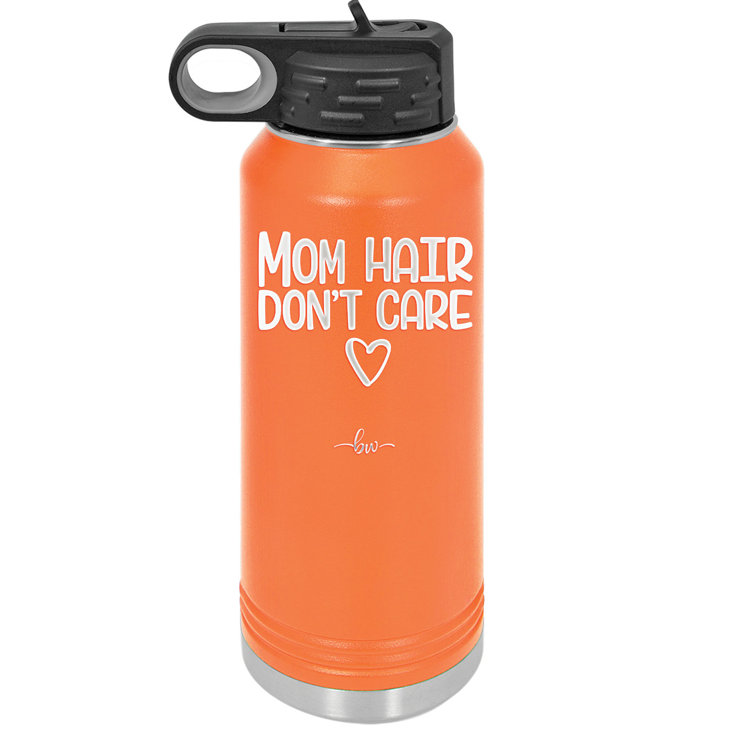 Mom Hair Don't Care - Laser Engraved Stainless Steel Drinkware - 1964 -