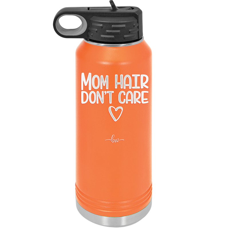 Mom Hair Don't Care - Laser Engraved Stainless Steel Drinkware - 1964 -