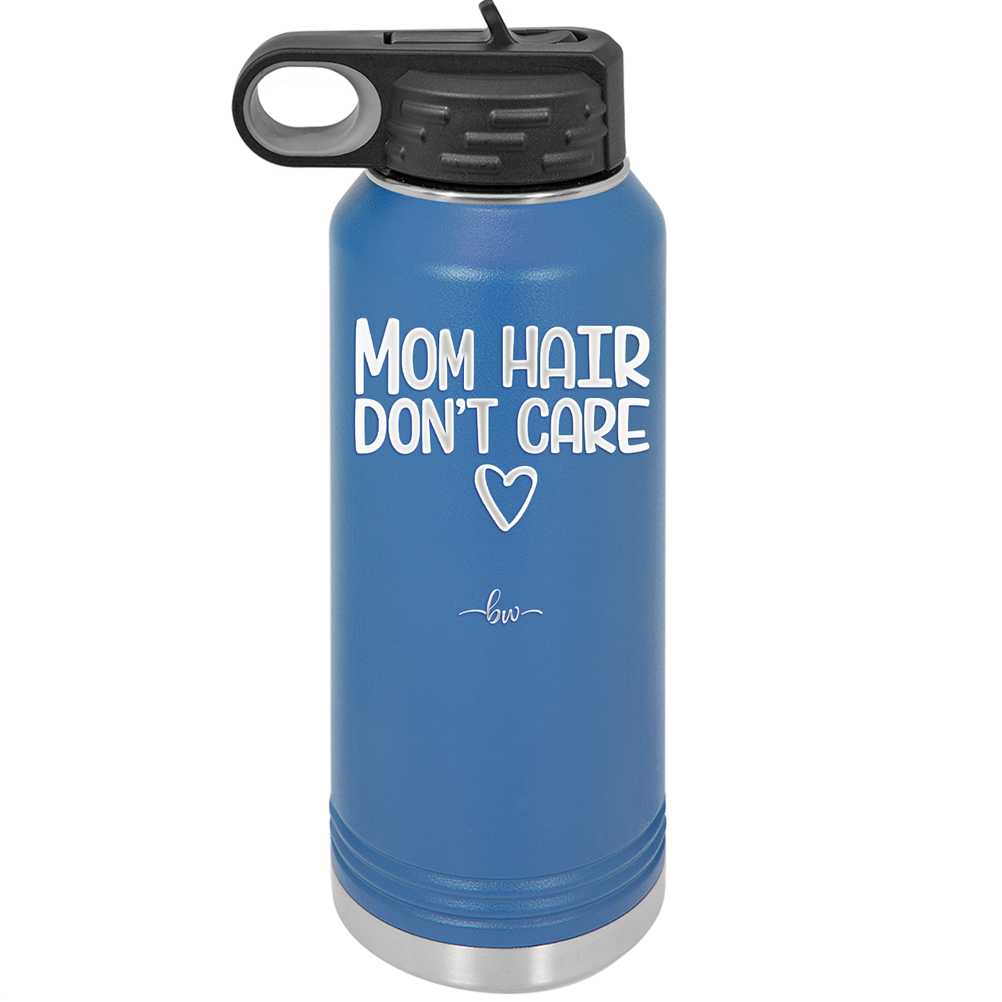 Mom Hair Don't Care - Laser Engraved Stainless Steel Drinkware - 1964 -
