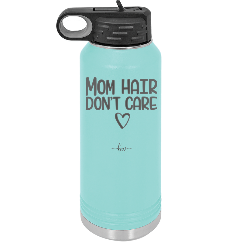 Mom Hair Don't Care - Laser Engraved Stainless Steel Drinkware - 1964 -