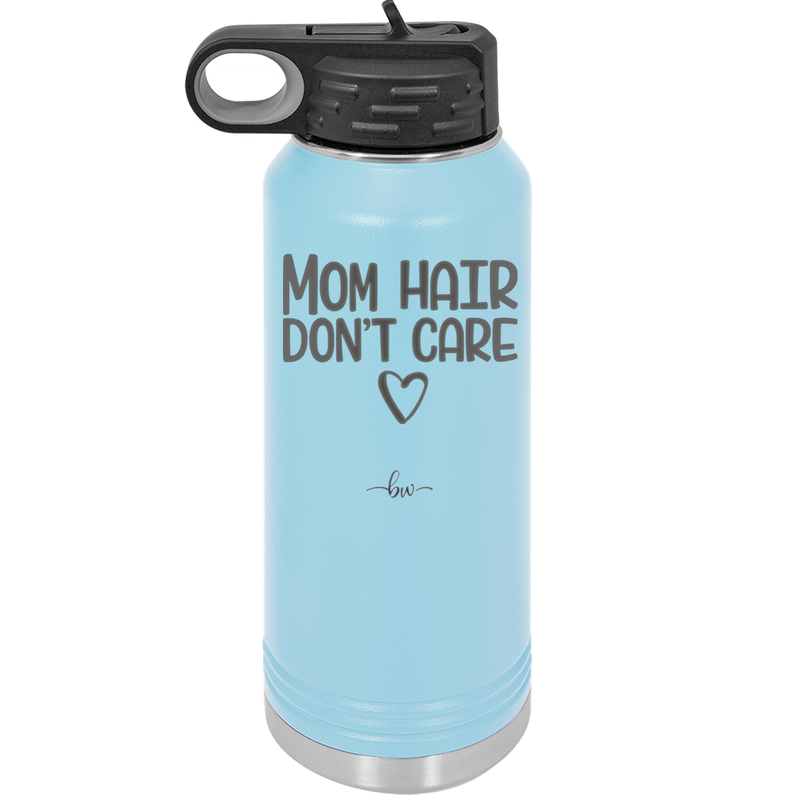Mom Hair Don't Care - Laser Engraved Stainless Steel Drinkware - 1964 -