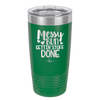 Messy Bun Gettin' Stuff Done - Laser Engraved Stainless Steel Drinkware - 1965 -