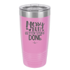 Messy Bun Gettin' Stuff Done - Laser Engraved Stainless Steel Drinkware - 1965 -