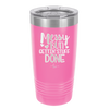 Messy Bun Gettin' Stuff Done - Laser Engraved Stainless Steel Drinkware - 1965 -