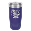 Messy Bun Gettin' Stuff Done - Laser Engraved Stainless Steel Drinkware - 1965 -