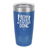 Messy Bun Gettin' Stuff Done - Laser Engraved Stainless Steel Drinkware - 1965 -