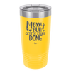 Messy Bun Gettin' Stuff Done - Laser Engraved Stainless Steel Drinkware - 1965 -