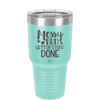Messy Bun Gettin' Stuff Done - Laser Engraved Stainless Steel Drinkware - 1965 -