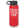 Messy Bun Gettin' Stuff Done - Laser Engraved Stainless Steel Drinkware - 1965 -