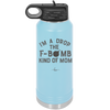 I'm a Drop the F-Bomb Kind of Mom - Laser Engraved Stainless Steel Drinkware - 1968 -