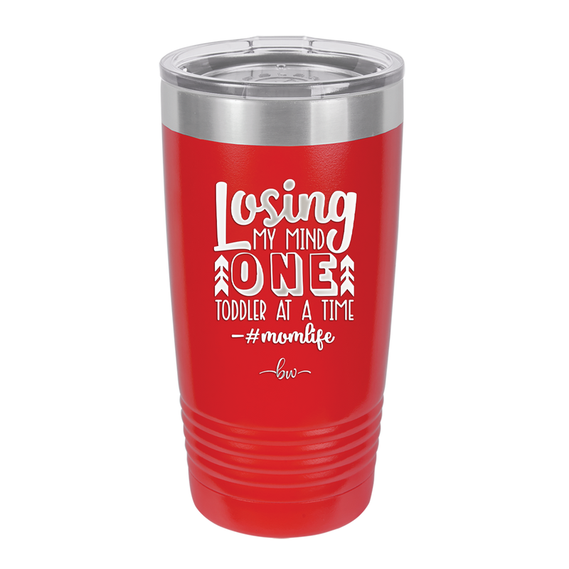 Losing My Mind One Toddler at a Time momlife - Laser Engraved Stainless Steel Drinkware - 1972 -