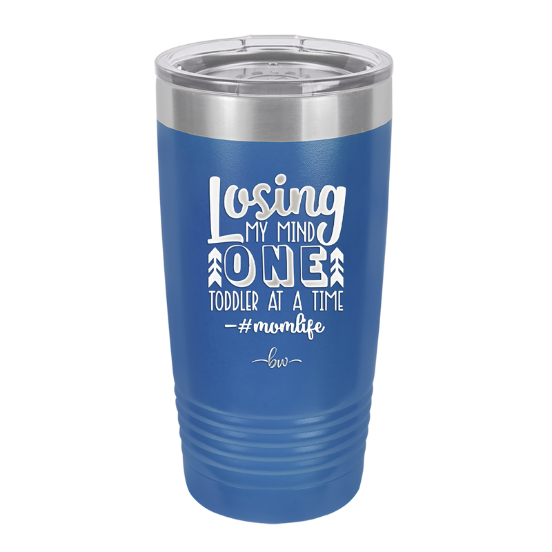 Losing My Mind One Toddler at a Time momlife - Laser Engraved Stainless Steel Drinkware - 1972 -