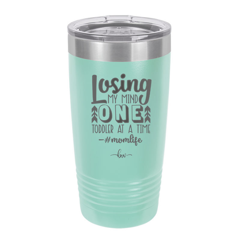 Losing My Mind One Toddler at a Time momlife - Laser Engraved Stainless Steel Drinkware - 1972 -