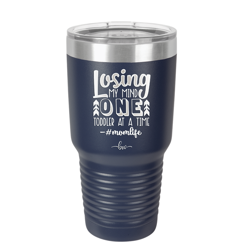 Losing My Mind One Toddler at a Time momlife - Laser Engraved Stainless Steel Drinkware - 1972 -